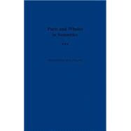 Parts and Wholes in Semantics