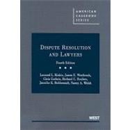 Dispute Resolution and Lawyers