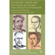 Economic Crisis and Political Economy Volume 2 of Essays in Honour of Tadeusz Kowalik