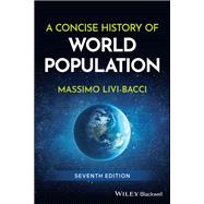 A Concise History of World Population,9781394295746