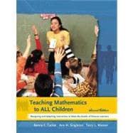 Teaching Mathematics to All Children Designing and Adapting Instruction to Meet the Needs of Diverse Learners