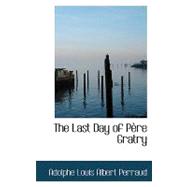The Last Day of Pere Gratry