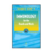 Immunology for the Boards and Wards