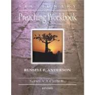 Lectionary Preaching Workbook : Series V, Cycle B