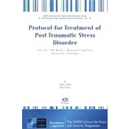 Protocol for Treatment of Post Traumatic Stress Disorder
