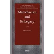 Manichaeism and Its Legacy