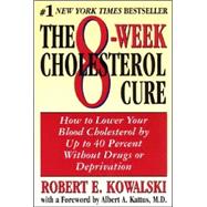 The 8-Week Cholesterol Cure