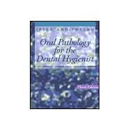 Oral Pathology for the Dental Hygienist