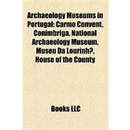 Archaeology Museums in Portugal