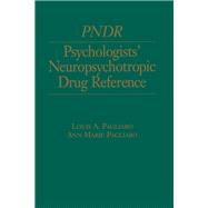 Psychologist's Neuropsychotropic Desk Reference