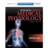 Guyton and Hall Textbook of Medical Physiology (Book with Access Code)