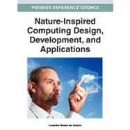 Nature-inspired Computing Design, Development, and Applications