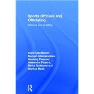 Sports Officials and Officiating: Science and Practice