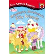 Strawberry Shortcake's Filly Friends : All Aboard Reading Station Stop 1
