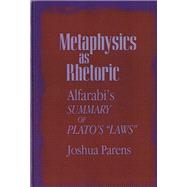 Metaphysics as Rhetoric
