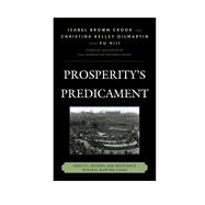 Prosperity's Predicament Identity, Reform, and Resistance in Rural Wartime China