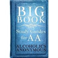 Big Book Study Guides for AA