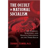 The Occult in National Socialism