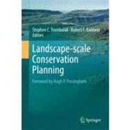 Landscape-scale Conservation Planning