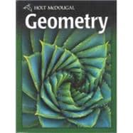 Geometry, Grades 9-12: Holt Mcdougal Geometry