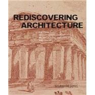 Rediscovering Architecture