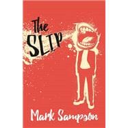 The Slip