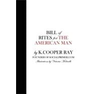Bill of Rites: For the American Man
