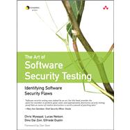 The Art of Software Security Testing Identifying Software Security Flaws