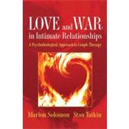 Love & War In Intimate Rel Cl