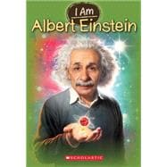 I Am Albert Einstein (I Am #2)