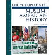Encyclopedia of Muslim-american History