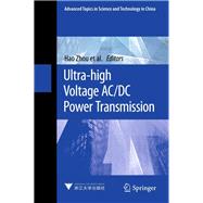 Ultra-high Voltage AC/DC Power Transmission