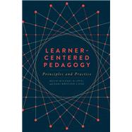 Learner-Centered Pedagogy