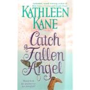 Catch a Fallen Angel : Would He Be Her Destiny or Her Downfall