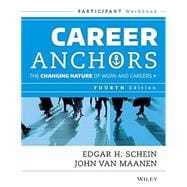 Career Anchors The Changing Nature of Careers Participant Workbook