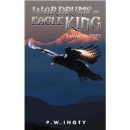 War Drums of Eagle King