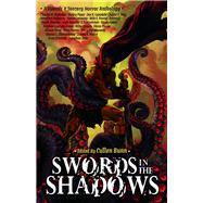 Swords in the Shadows