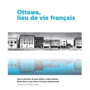 Ottawa, Lieu De Vie Français