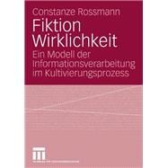Fiktion Wirklichkeit