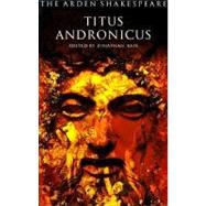 Titus Andronicus - Arden Shakespeare