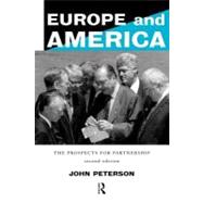 Europe and America : The Prospects for Partnership