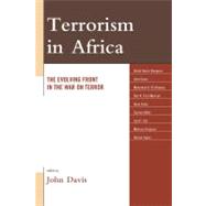 Terrorism in Africa The Evolving Front in the War on Terror
