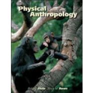 Physical Anthropology, with PowerWeb