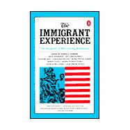 The Immigrant Experience The Anguish of Becoming American