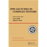 1990 Lectures In Complex Systems