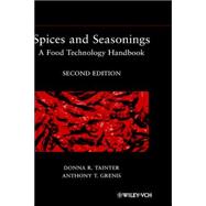 Spices and Seasonings A Food Technology Handbook