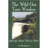 The Wild Out Your Window