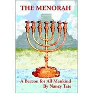 The Menorah: A Beacon for All Mankind