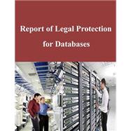 Report of Legal Protection for Databases