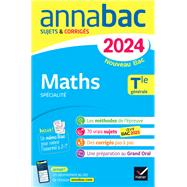 Annales du bac Annabac 2024 Maths Tle générale (spécialité)